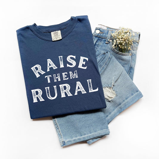 Raise Them Rural