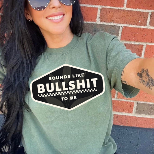Sounds Like Bullshit