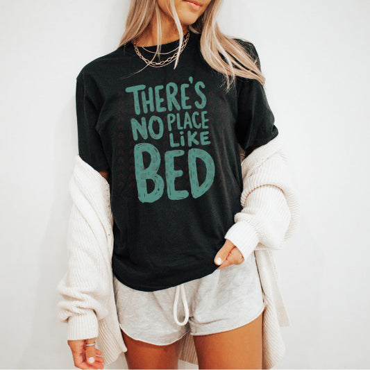 No Place Like Bed
