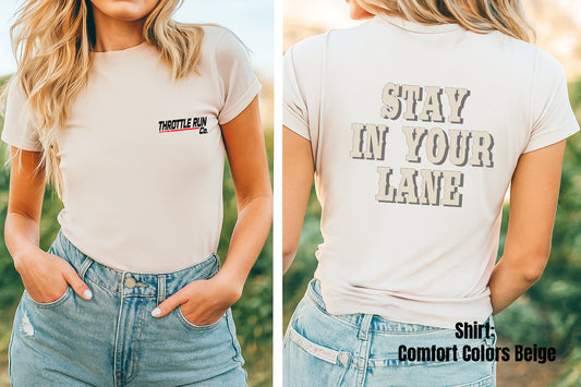Stay In Your Lane - Beige Font