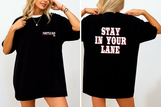 Stay in your lane - white font